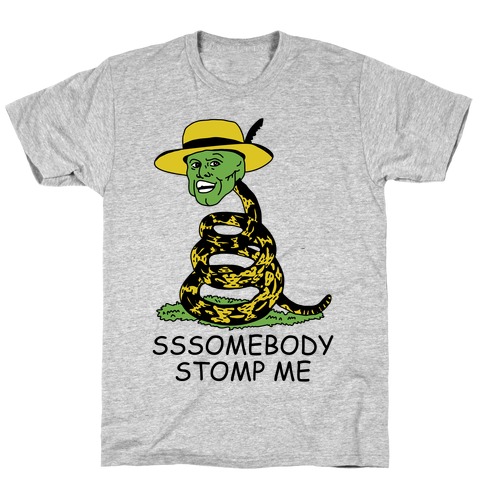 SSSomebody Stomp Me Mask Parody T-Shirt