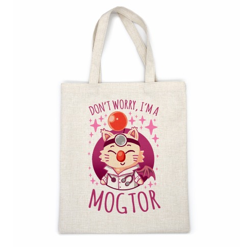 Don't Worry, I'm A Mogtor Casual Tote