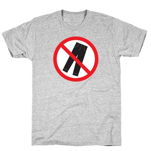 Pants Are Cancelled T-Shirt