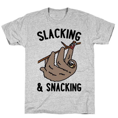 Slacking and Snacking Sloth T-Shirt
