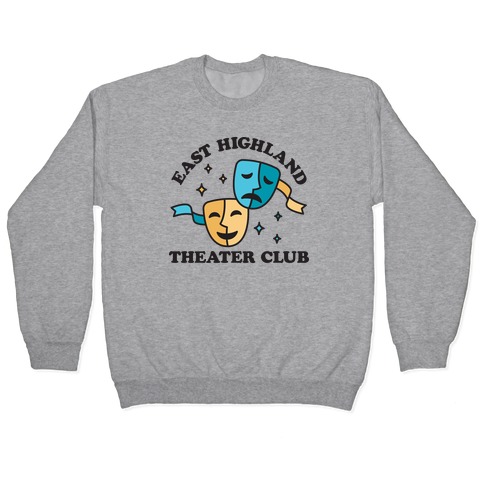 East Highland Theater Club Pullover