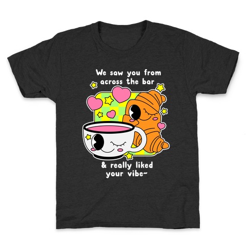 We Saw You From Across the Bar Coffee & Croissant Kids T-Shirt