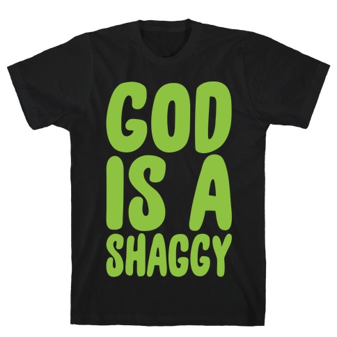 God Is A Shaggy Parody White Print T-Shirt