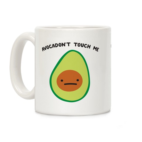 Avocadon't Touch Me Coffee Mug