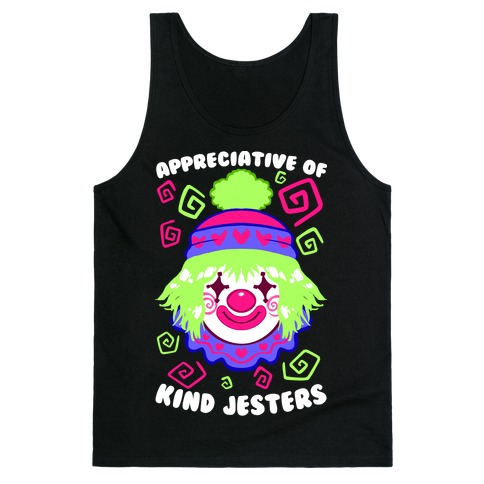 Appreciative of Kind Jesters Tank Top
