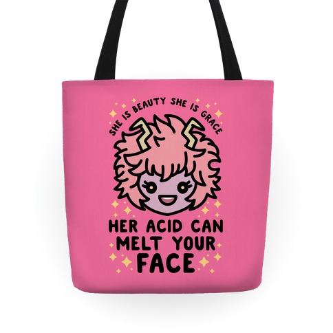 Her Acid Can Melt Your Face Tote