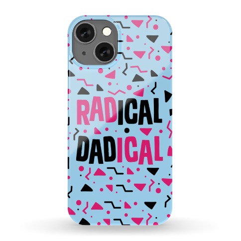 Radical Dadical Phone Case