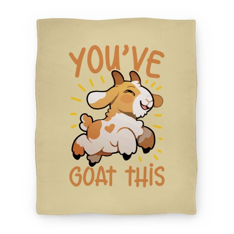 You've Goat This Blanket