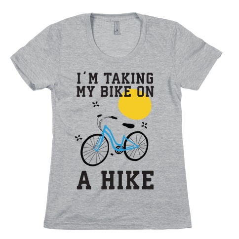 Bike Hike Womens T-Shirt