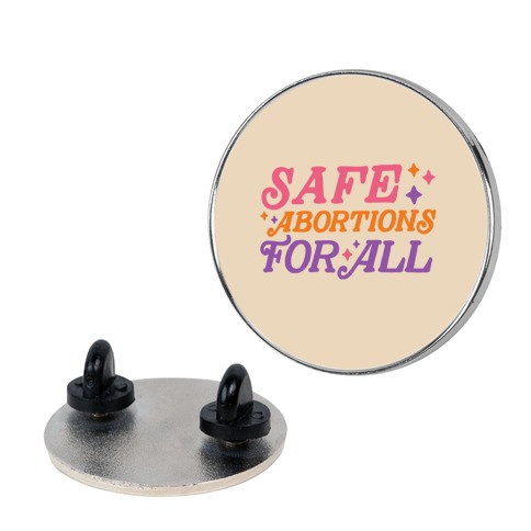 Safe Abortions For All Pin