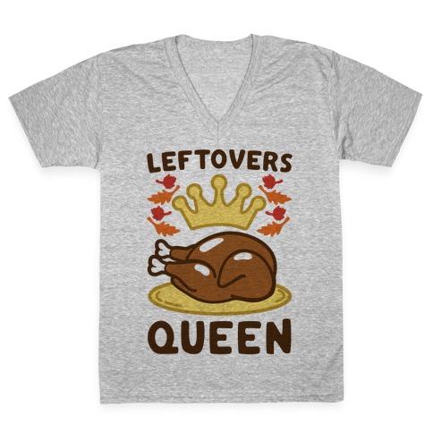 Leftovers Queen V-Neck Tee Shirt