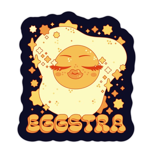 Eggstra Die Cut Sticker