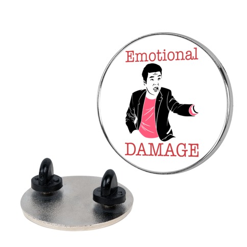 Emotional Damage Meme Pin