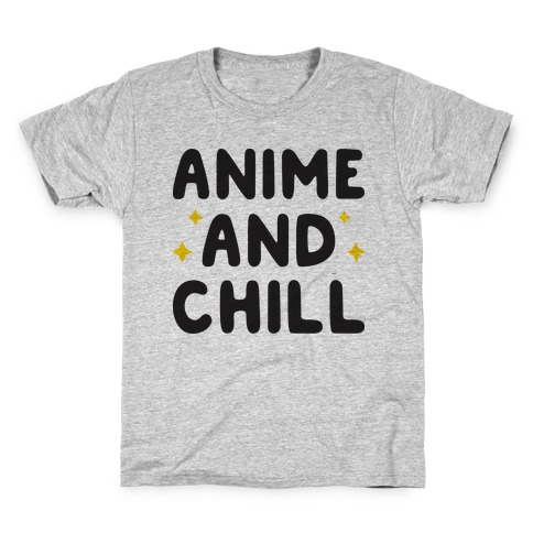 Anime And Chill Kids T-Shirt