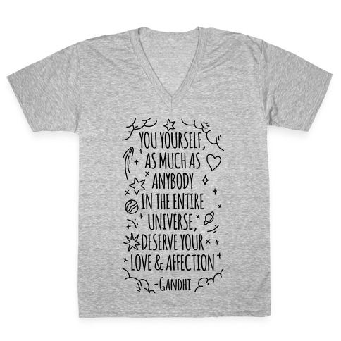 Love Yourself Gandhi Quote V-Neck Tee Shirt