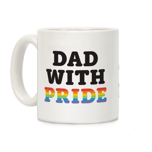 Dad With Pride Coffee Mug