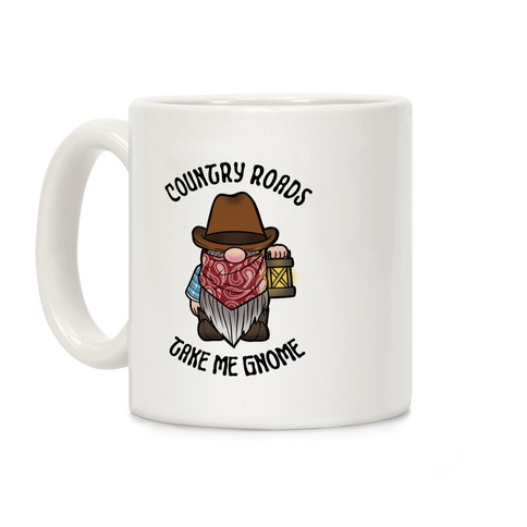Country Roads, Take Me Gnome Coffee Mug