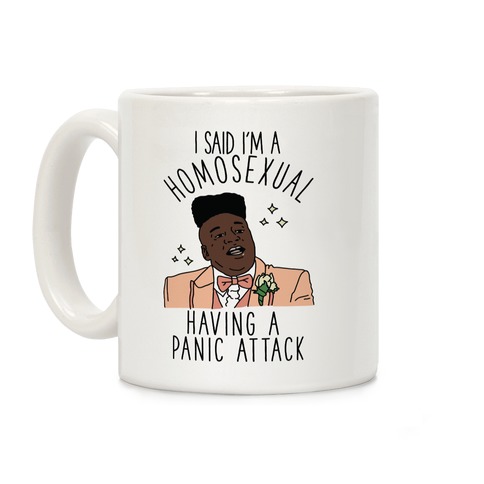 Homosexual Having a Panic Attack Coffee Mug
