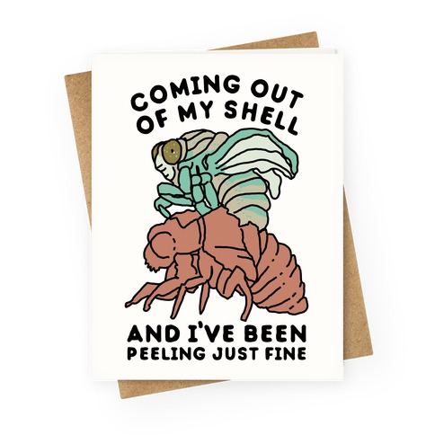 Coming Out of My Shell Greeting Card