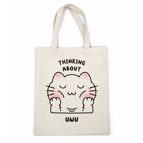 Thinking About Uwu Casual Tote