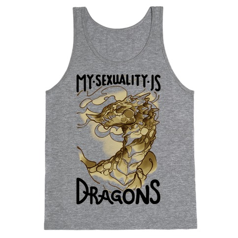 My Sexuality Is Dragons Tank Top