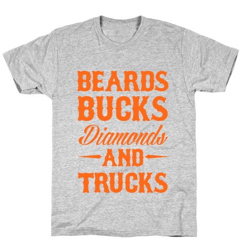 Beards, Bucks, Diamonds and Trucks T-Shirt
