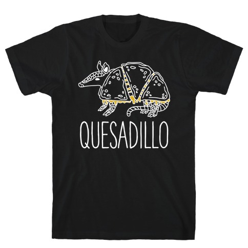 Quesadillo T-Shirt