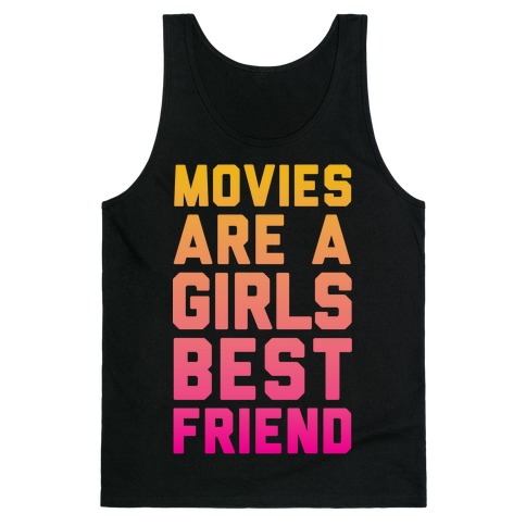 Movies Are a Girls Best Friend Tank Top