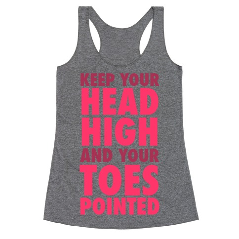 Head High, Toes Pointed (V-Neck) Racerback Tank Top