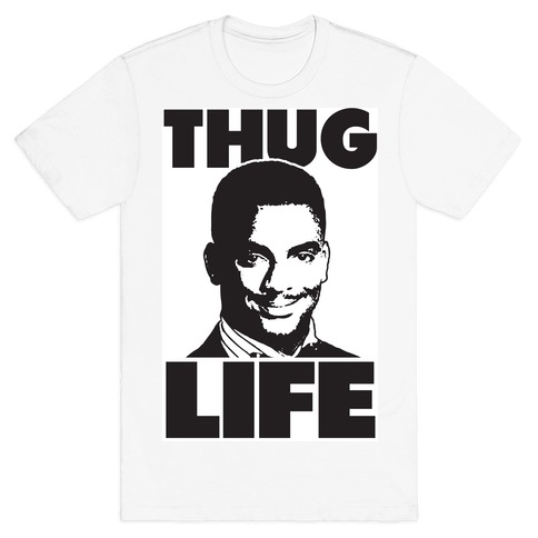 Thug Life Carlton T-Shirt