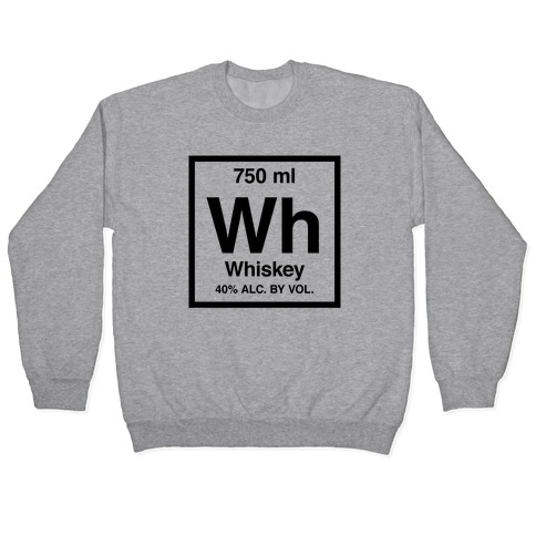 Whiskey Element (Periodic Alcohol) Pullover
