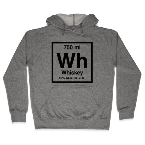 Whiskey Element (Periodic Alcohol) Hooded Sweatshirt