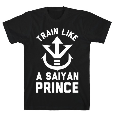 Train Like A Saiyan Prince T-Shirt
