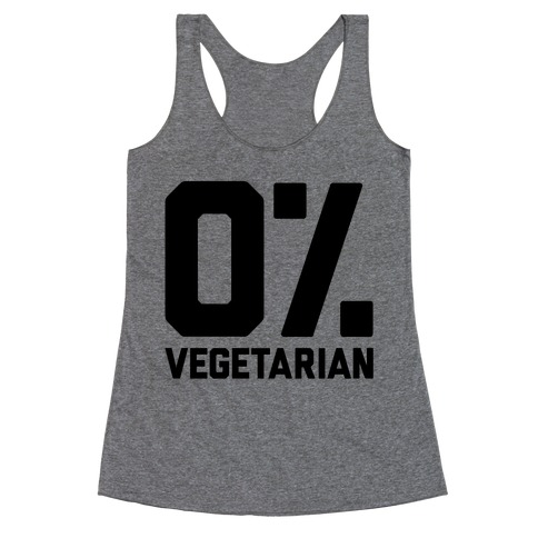 0% Vegetarian Racerback Tank Top