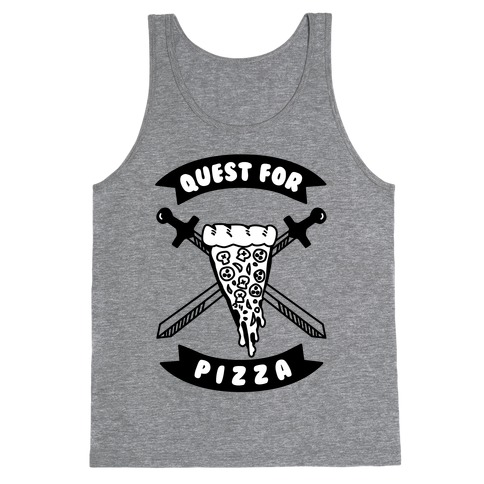 Quest for Pizza Tank Top