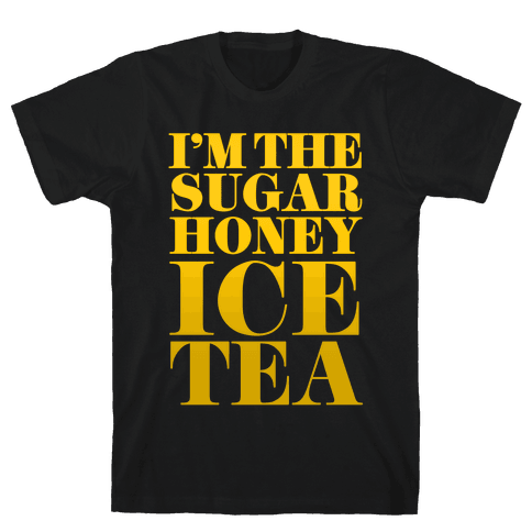 sugar honey iced tea shirt