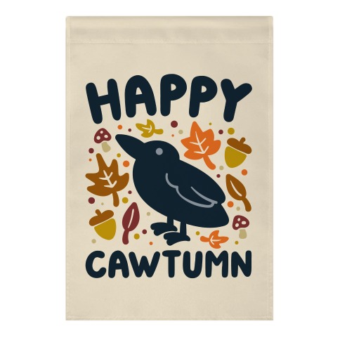 Happy Cawtumn Crow Parody Garden Flag