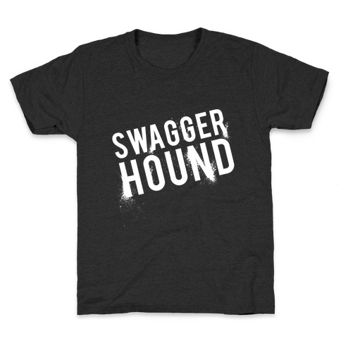 Swagger Hound Kids T-Shirt