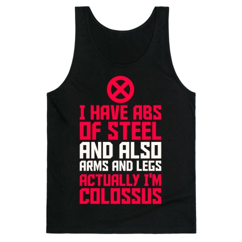 Actually I'm Colossus Tank Top