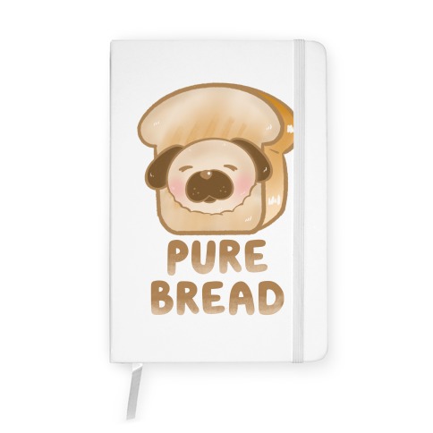 Pure Bread Notebook