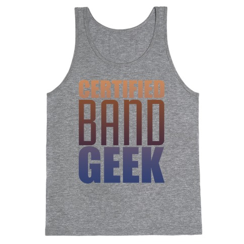 Certified Band Geek Tank Top