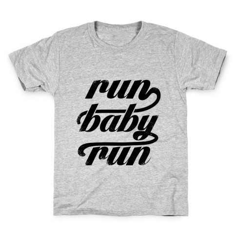 Run Baby Run Kids T-Shirt