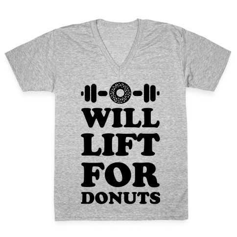 Will Lift For Donuts V-Neck Tee Shirt