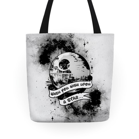 When You Wish Upon A Death Star Tote