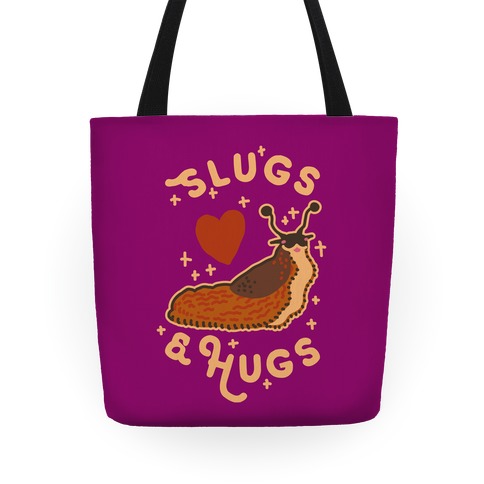 Slugs & Hugs Tote