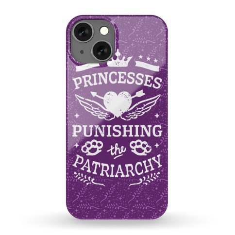 Princesses Punishing The Patriarchy Phone Case