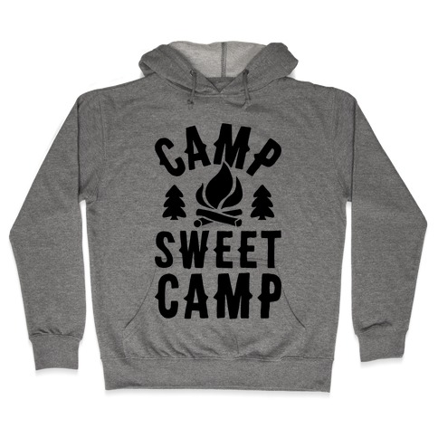 Camp Sweet Camp Hooded Sweatshirt