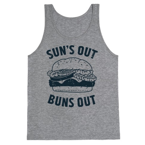 Sun's Out Buns Out Tank Top