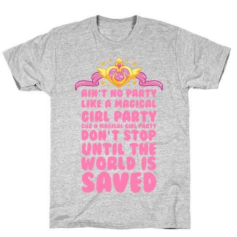 Ain't No Party Like a Magical Girl Party T-Shirt