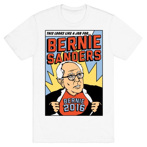 Super Hero Bernie Sanders 2016 T Shirt Lookhuman